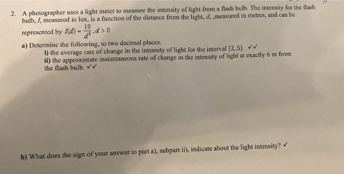 Solved 2. A photographer uses a light meter to measure the | Chegg.com
