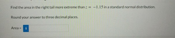 Solved Find the area in the right tail more extreme than 3 = | Chegg.com
