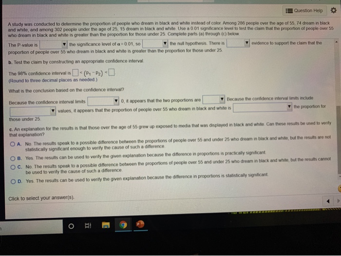 Solved Question Help A study was conducted to determine the | Chegg.com