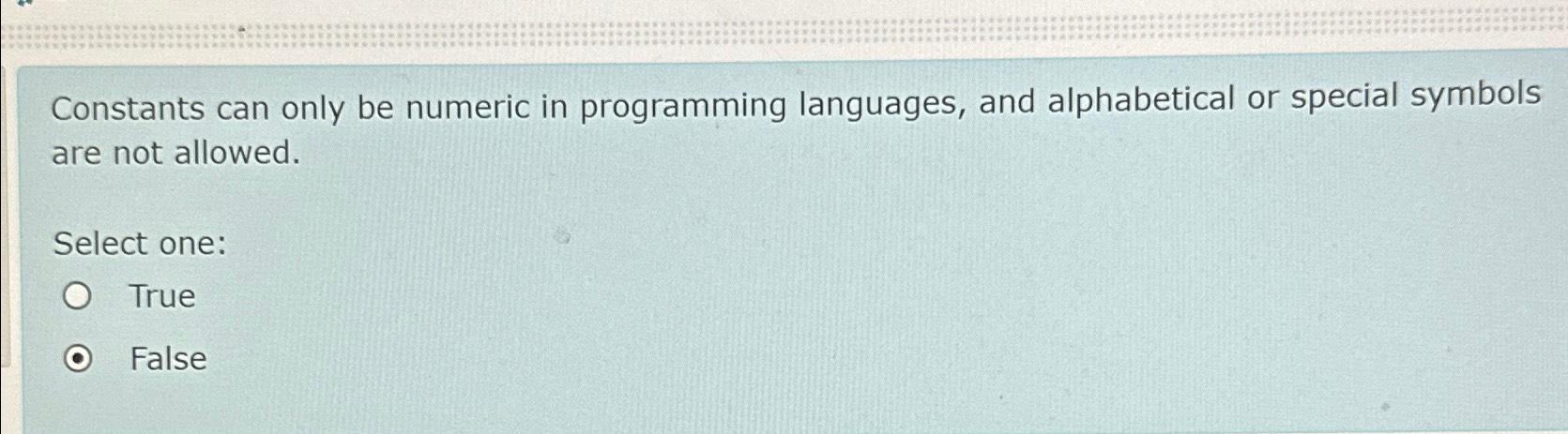 Solved Constants can only be numeric in programming | Chegg.com