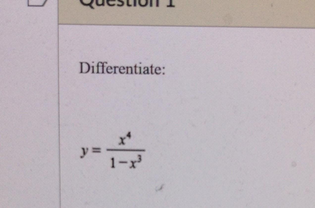 Solved Differentiate Y1−x3x4 3363