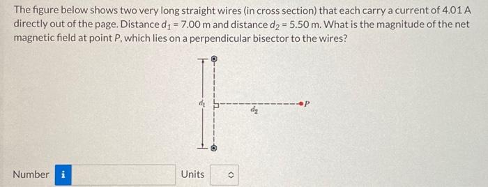 Solved The figure below shows two very long straight wires | Chegg.com