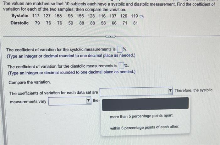 Solved The values are matched so that 10 subjects each have | Chegg.com