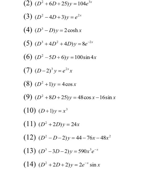 Solved Exercises 2 Find The General Solution Of The Chegg Com