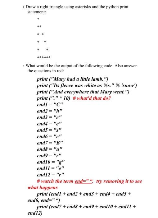 Solved 4. Draw a right triangle using asterisks and the | Chegg.com