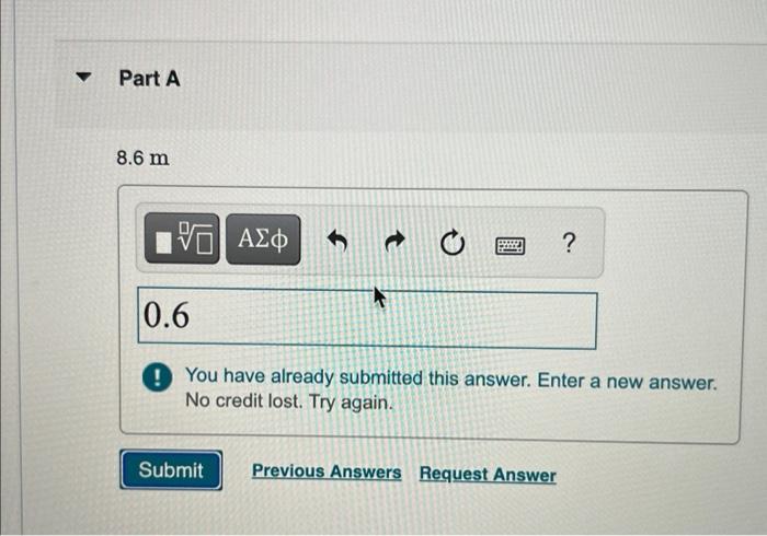Solved You have already submitted this answer. Enter a new | Chegg.com