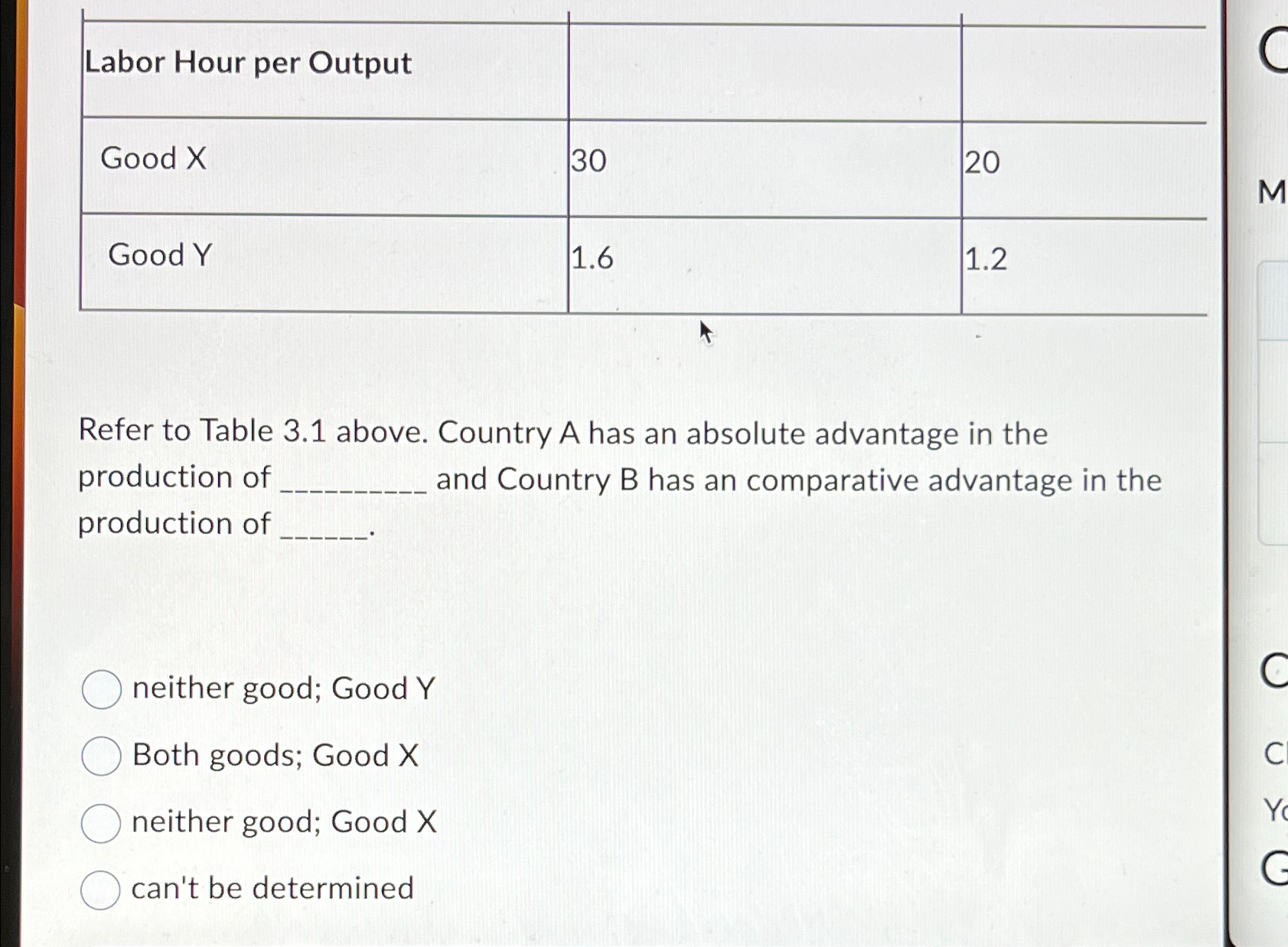 Solved \table[[Labor Hour per Output,,],[Good X,30,20],[Good | Chegg.com