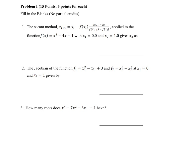 Solved Problem I (15 Points, 5 points for each) Fill in the | Chegg.com