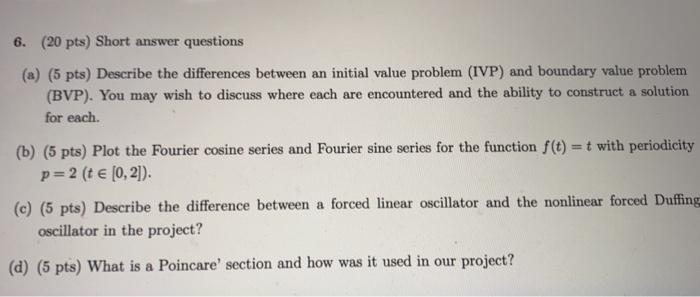 Solved 6. (20 pts) Short answer questions (a) (5 pts) | Chegg.com