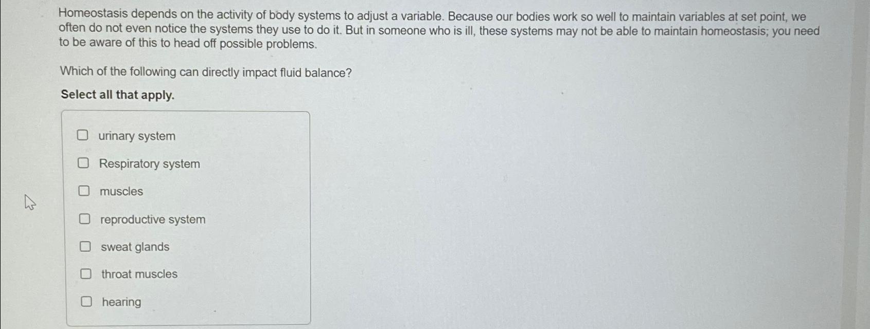 solved-homeostasis-depends-on-the-activity-of-body-systems-chegg