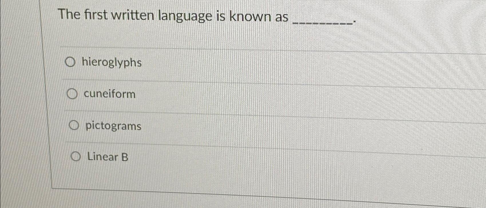 solved-the-first-written-language-is-known-chegg