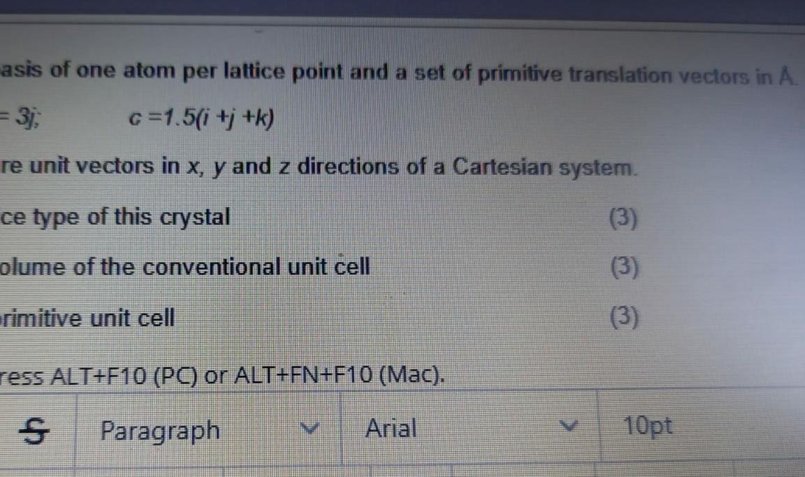 Solved A crystal has a basis of one atom per lattice point | Chegg.com