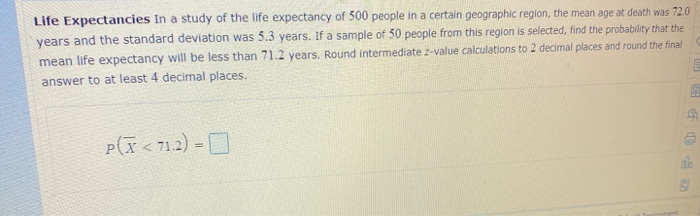 Solved Life Expectancies in a study of the life expectancy | Chegg.com