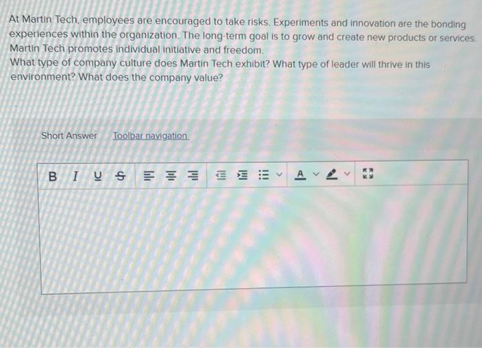 Solved At Martin Tech, employees are encouraged to take | Chegg.com