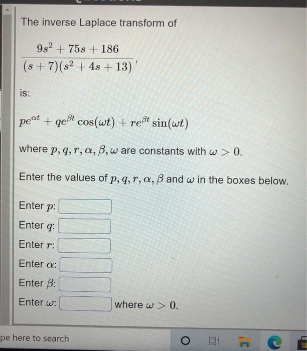 The Inverse Laplace Transform Of 9s2 758 186 S Chegg Com