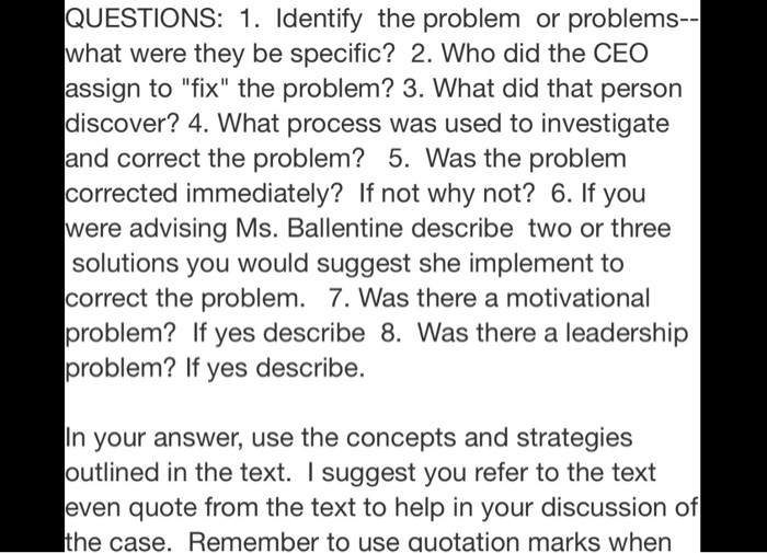 Fix Questions Examples QUESTIONS: 1. Identify the problem or problems-- what | Chegg.com