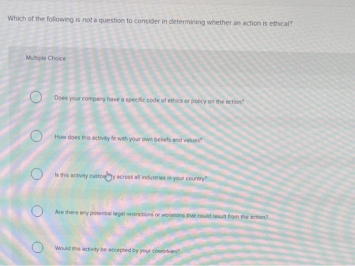Solved Which of the following is not a question to consider | Chegg.com