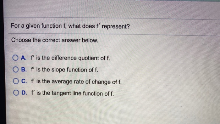 solved-for-a-given-function-f-what-does-f-represent-chegg