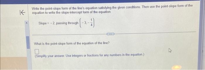 Solved Write the point-slope form of the line's equation | Chegg.com