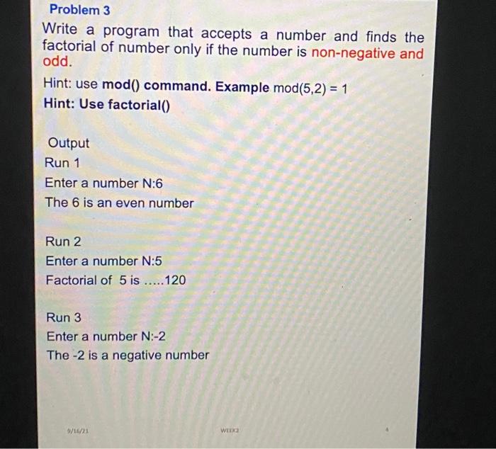 Solved Problem 3 Write a program that accepts a number and | Chegg.com