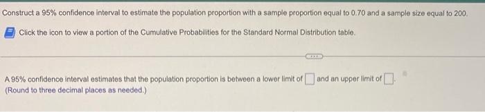 Solved Construct a 95% confidence interval to estimate the | Chegg.com