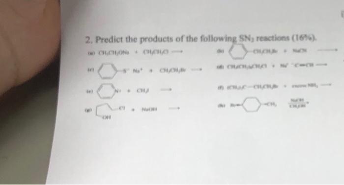 Solved 2. Predict the products of the following SN3 | Chegg.com