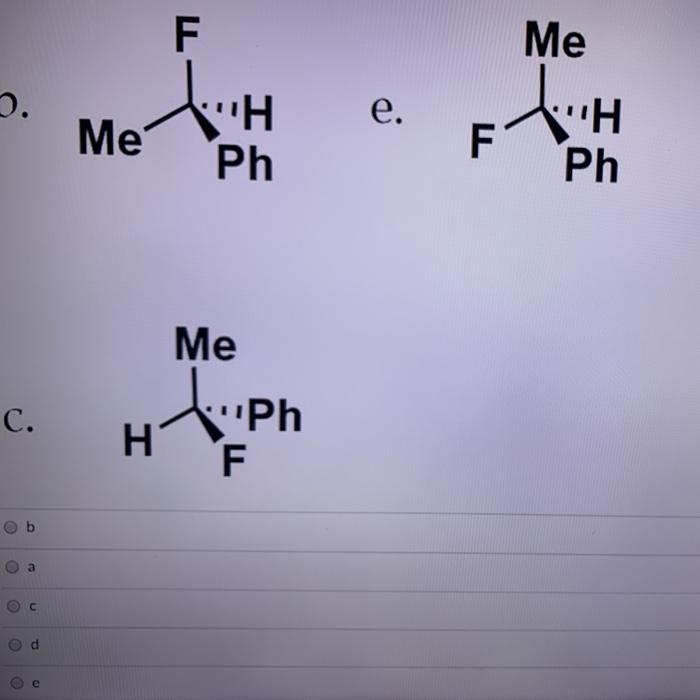 Solved Which Of The Following Compounds A E Is The Same Chegg Com