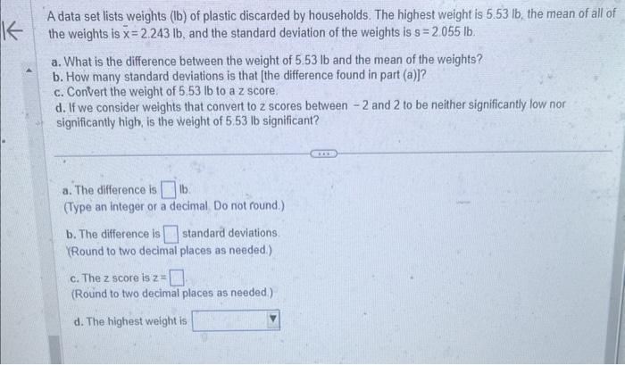 Solved A data set lists weights (lb) of plastic discarded by | Chegg.com