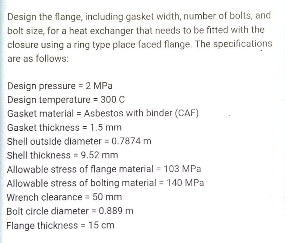 Solved Design The Flange Including Gasket Width Number Of Chegg Com