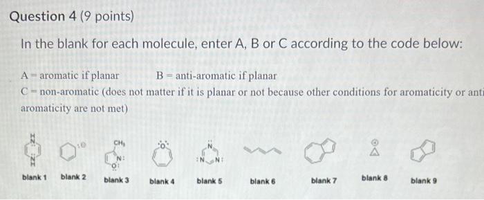 Solved In The Blank For Each Molecule, Enter A,B Or C | Chegg.com