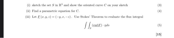 Solved A State Stoke S Theorem For Converting A Flux