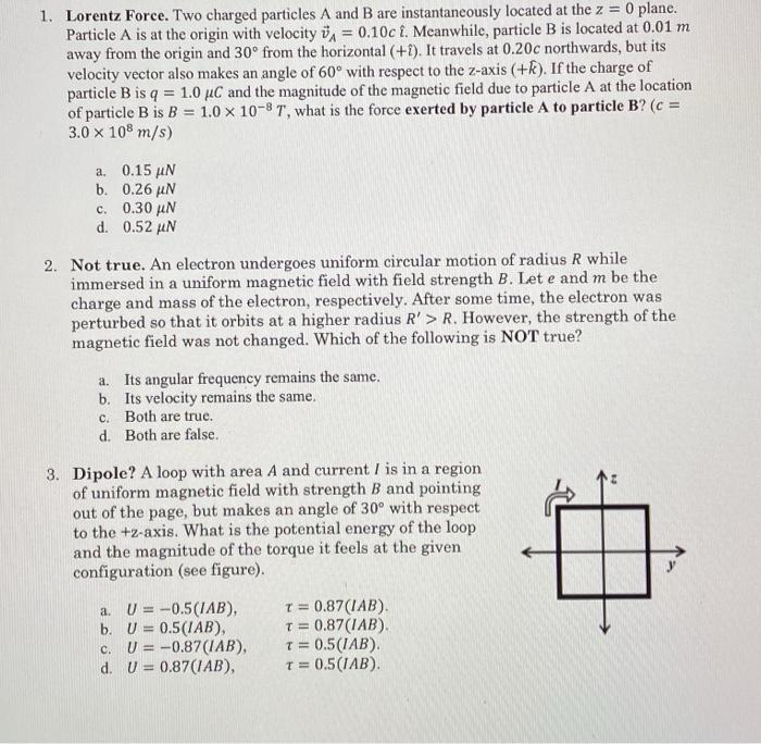 Solved 1 Lorentz Force Two Charged Particles A And B Ar Chegg Com