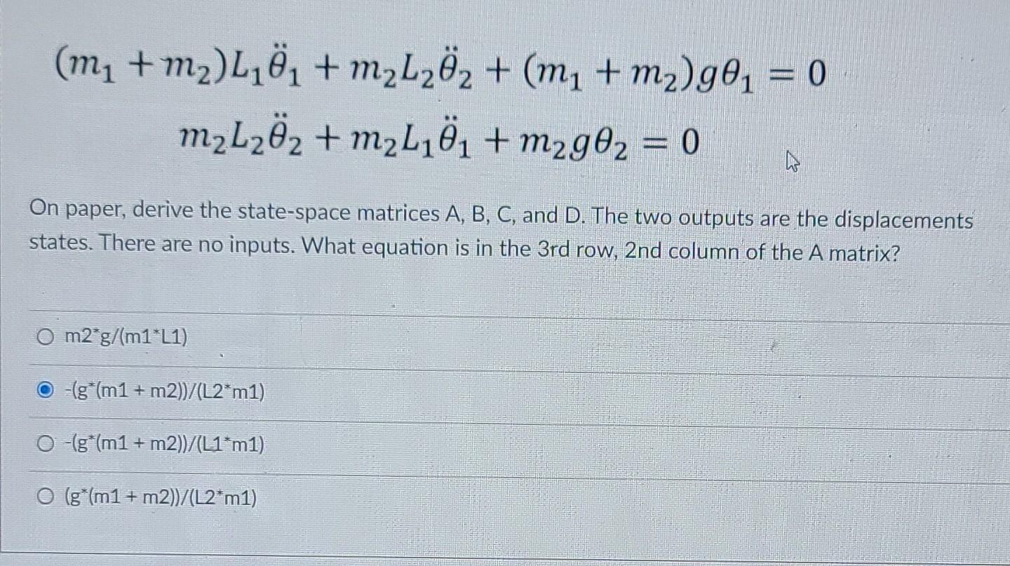 Solved (mı + m2)Lië, + m2L282 + (mı + m2)gº, = 0 m2L282 + | Chegg.com