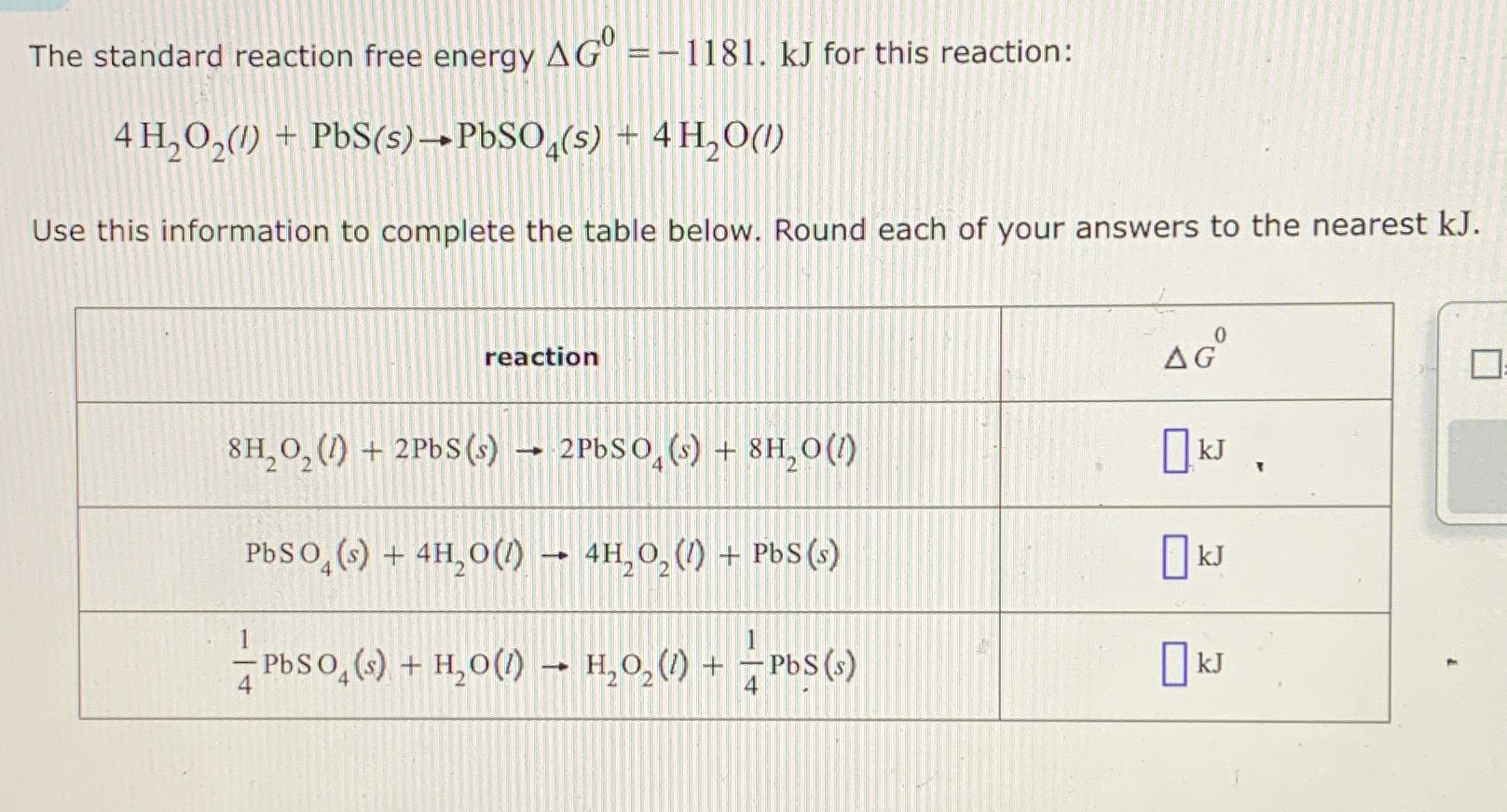 The Standard Reaction Free Energy Δg0 1181 ﻿kj For