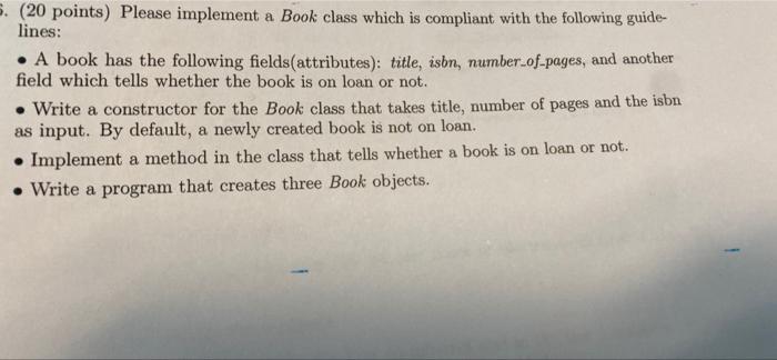 Solved S. (20 points) Please implement a Book class which is | Chegg.com