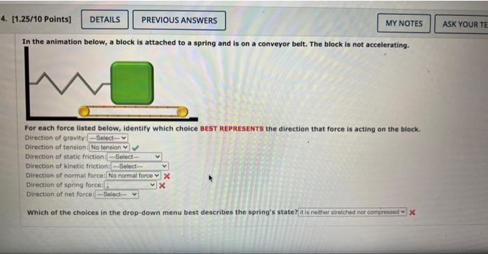 Solved In the animation below, a block is attached to a | Chegg.com