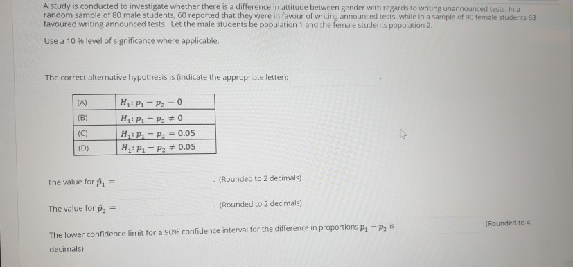 Solved A study is conducted to investigate whether there is | Chegg.com