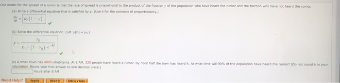 Solved One Model For The Spread Of A Rumor Is That The Rate | Chegg.com