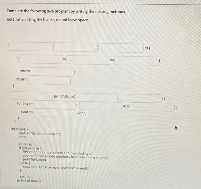 Solved Complete the following Java program by writing the | Chegg.com
