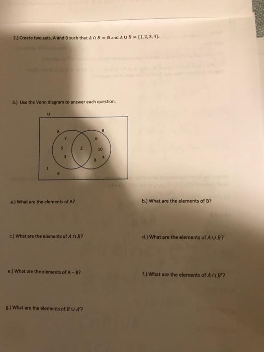 Solved 2.) Create Two Sets, A And B Such That AB = And AUB - | Chegg.com