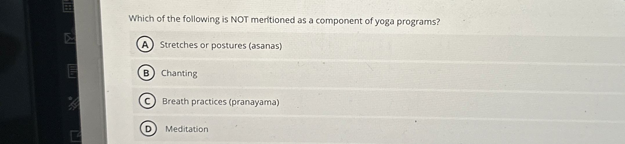 Solved Which of the following is NOT mentioned as a | Chegg.com