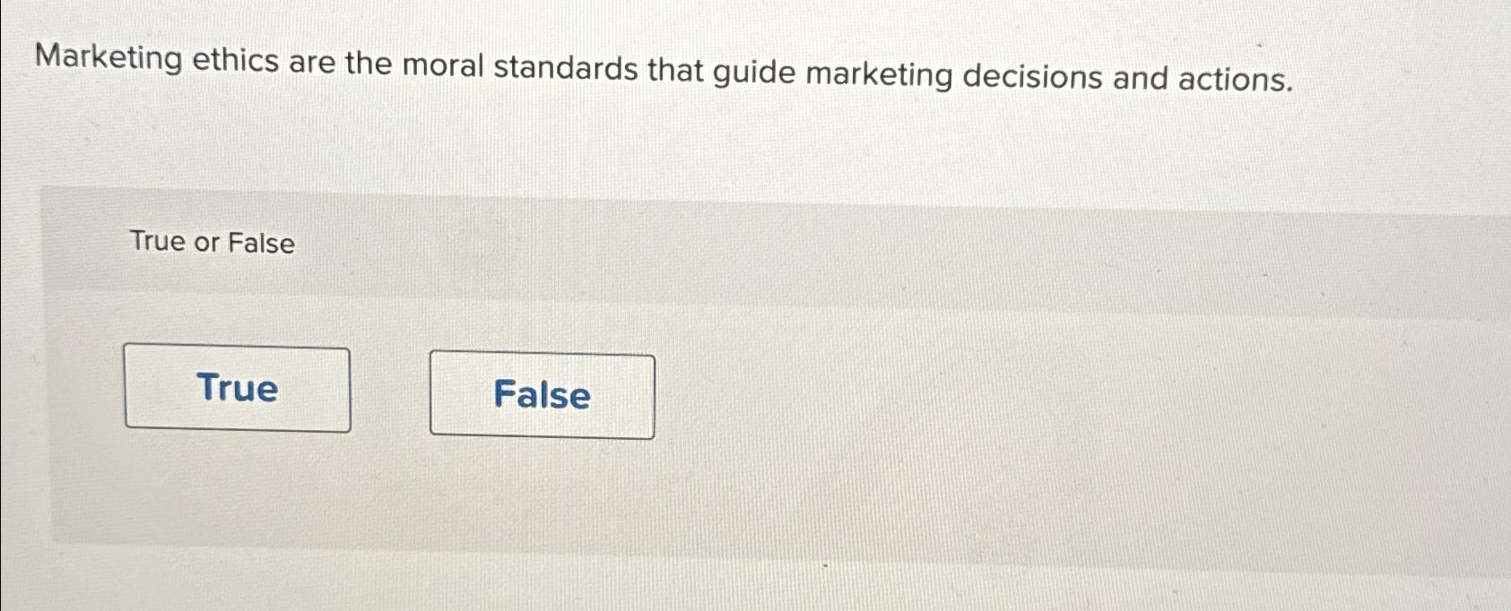 Solved Marketing ethics are the moral standards that guide | Chegg.com