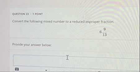 Solved QUESTION 23 - 1 ﻿POINTConvert the following mixed | Chegg.com
