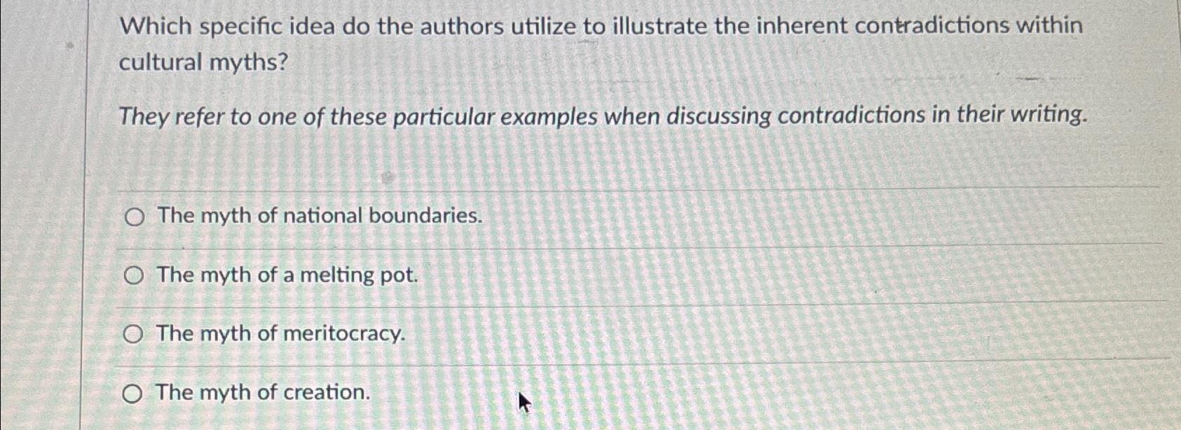 Solved Which specific idea do the authors utilize to | Chegg.com