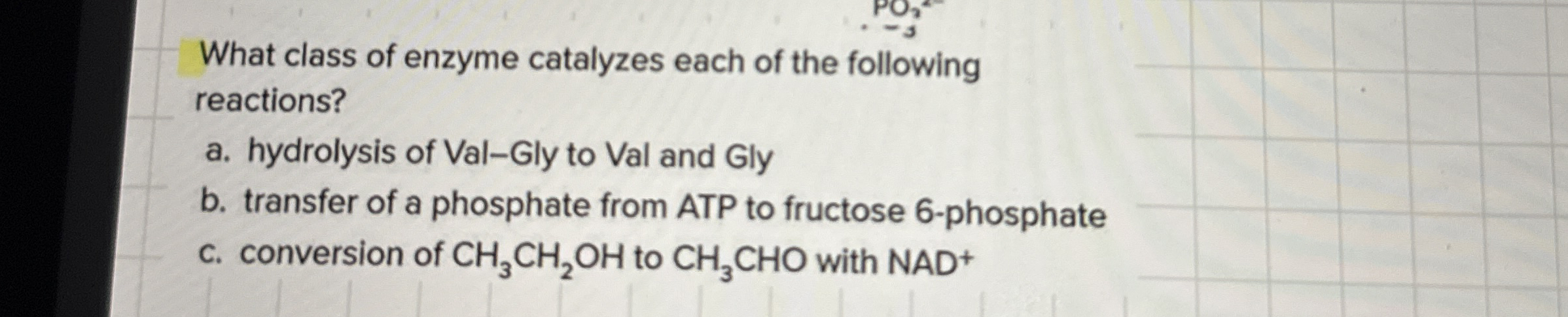 Solved What class of enzyme catalyzes each of the following | Chegg.com