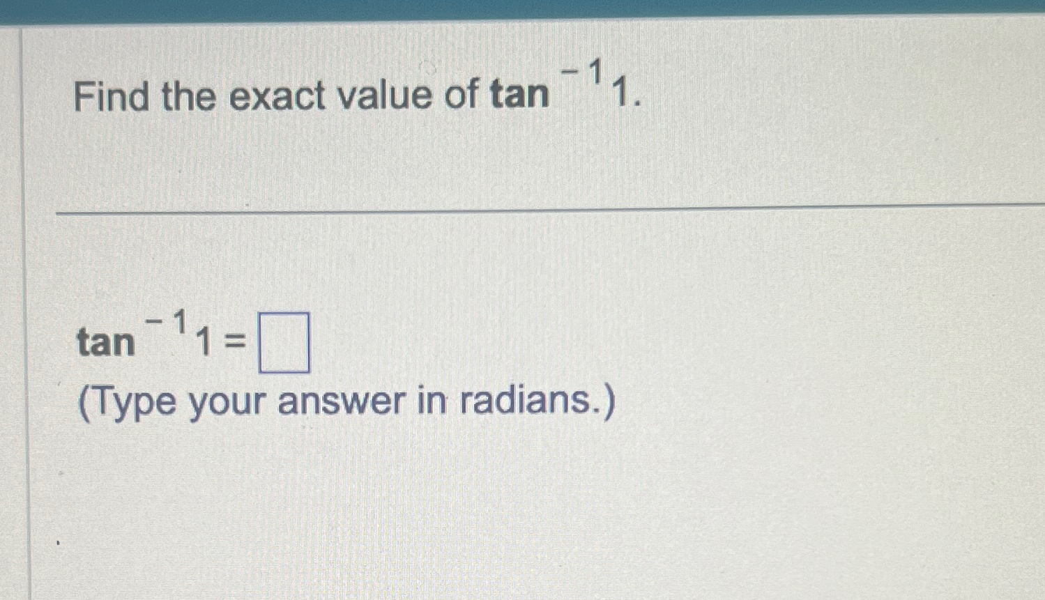 what is the exact value of tan 1 0