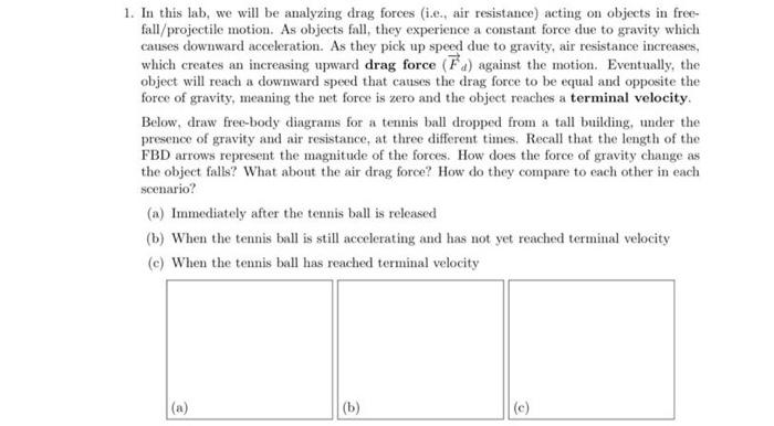 solved-1-in-this-lab-we-will-be-analyzing-drag-forces-chegg