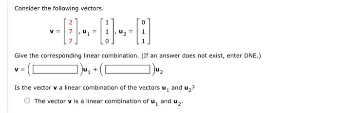 Solved Consider The Following Vectors. | Chegg.com