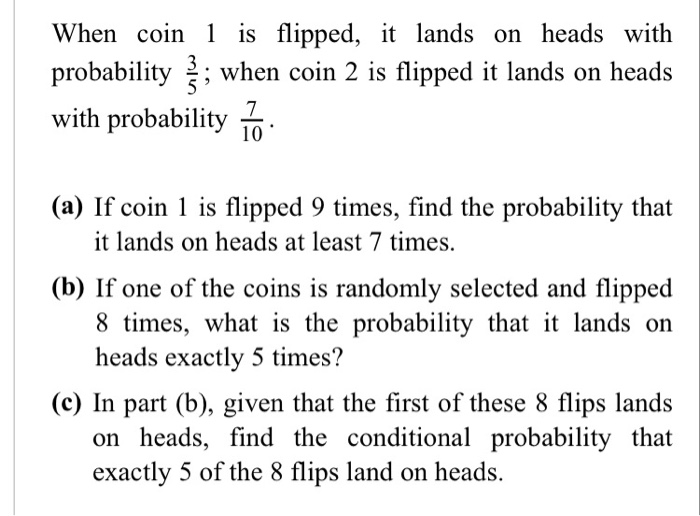 Solved When Coin 1 Is Flipped, It Lands On Heads With | Chegg.com