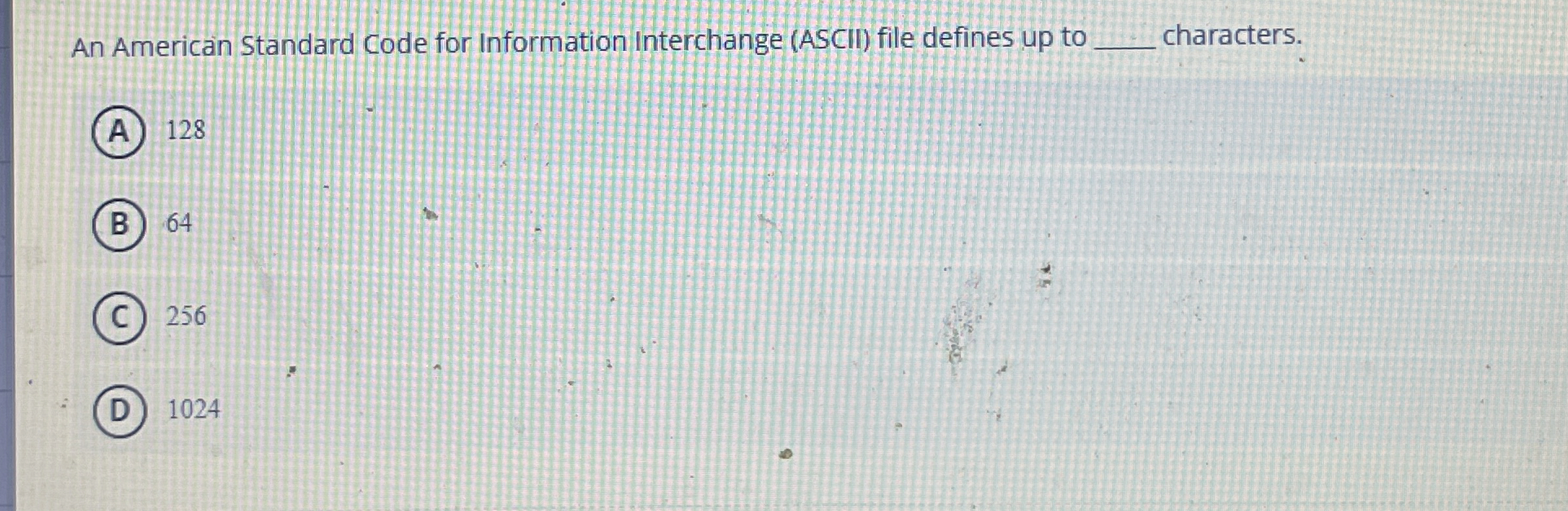 Solved An American Standard Code for Information Interchange | Chegg.com